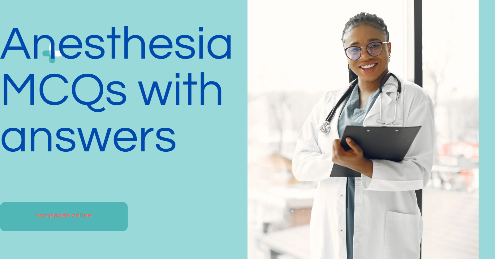 Anesthesia MCQs with answers