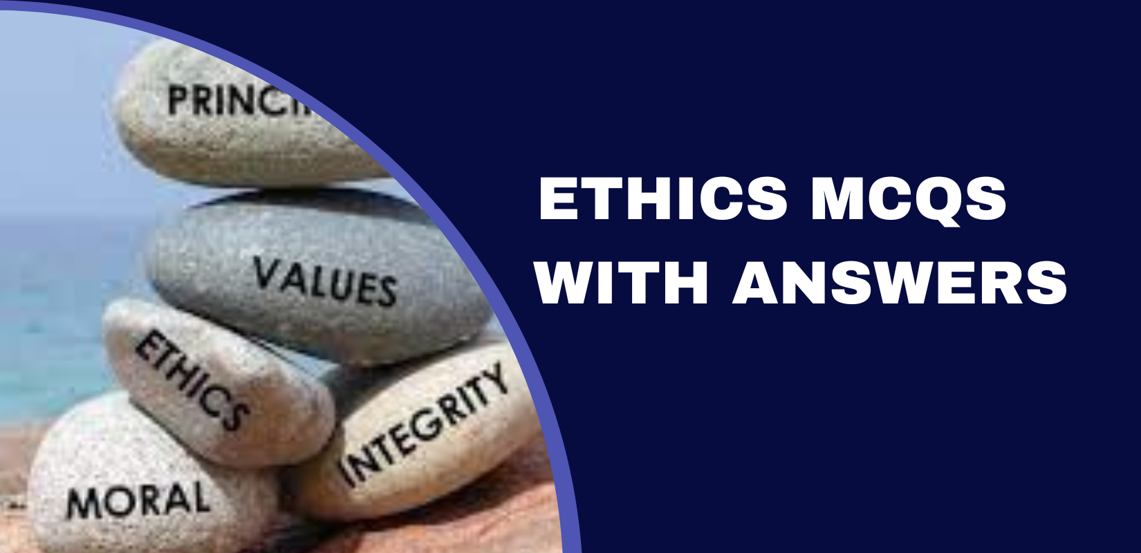 Ethics MCQs with answers