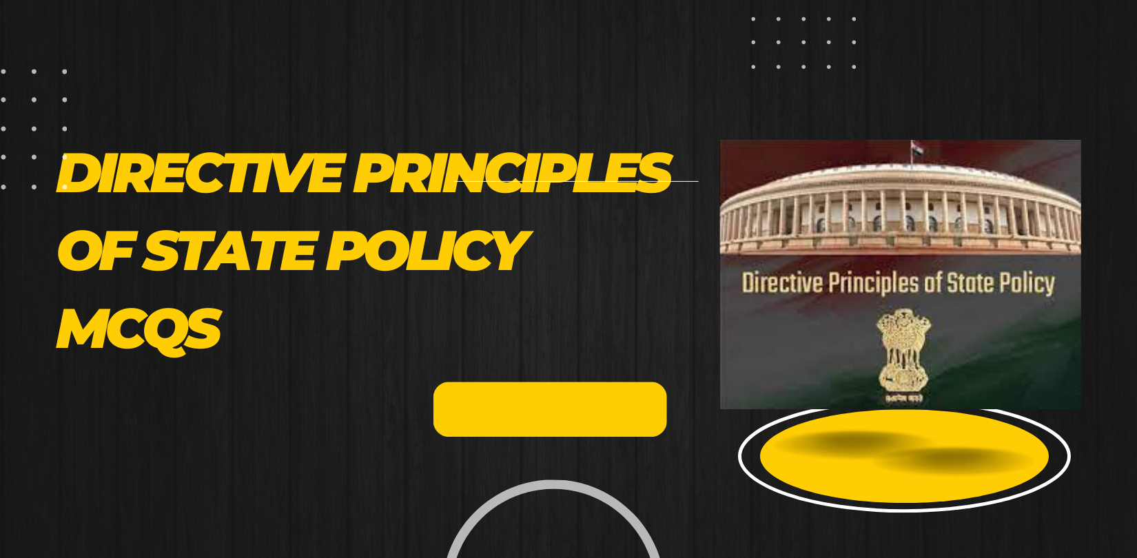 Directive Principles of State Policy MCQs