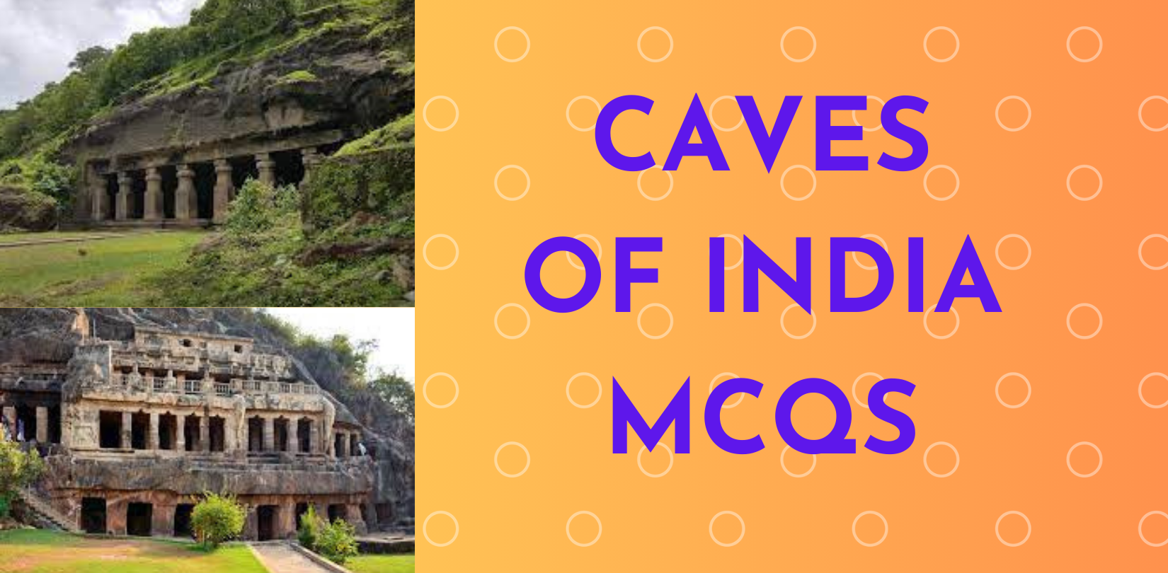 Caves of India MCQs